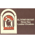 El Toro Bravo Brave New Leather 1972