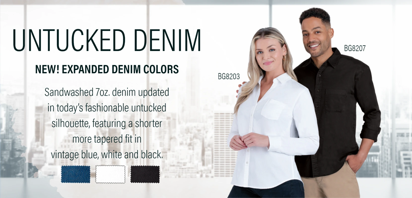 Denim Untucked - New Colors